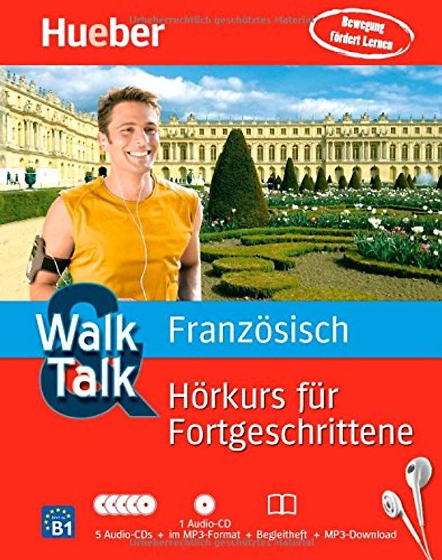 Walk & Talk Französisch Hörkurs für Fortgeschrittene