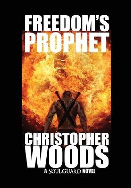 Freedom's Prophet