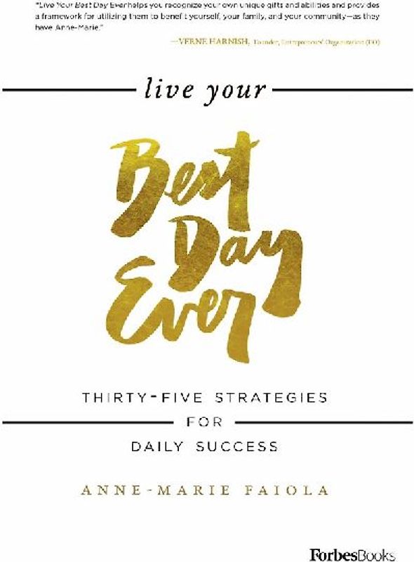 Live Your Best Day Ever