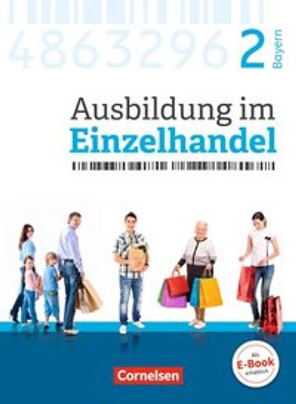 Ausbildung im Einzelhandel - Ausgabe 2017 - Bayern - 2. Ausbildungsjahr