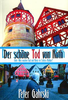 Der schöne Tod von Roth