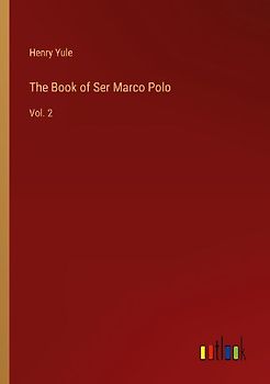 The Book of Ser Marco Polo
