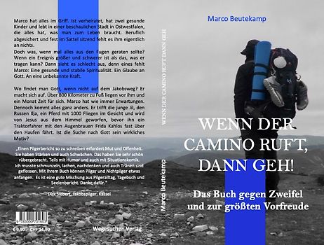 Wenn der Camino ruft dann geh