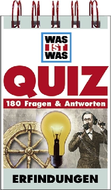 Erfindungen. 180 Fragen & Antworten