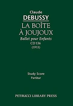 La Boite a Joujoux, CD 136: Study score