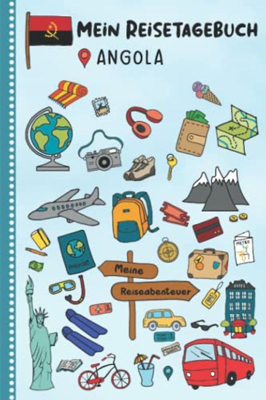 Reisetagebuch für Kinder Angola: Angola Urlaubstagebuch zum Ausfüllen,Eintragen,Malen,Einkleben für Ferien & Urlaub A5, Aktivitätsbuch & Tagebuch ... Afrika Kinder Buch für Reise & unterwegs