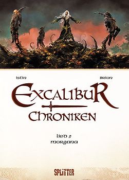 Excalibur Chroniken. Band 5