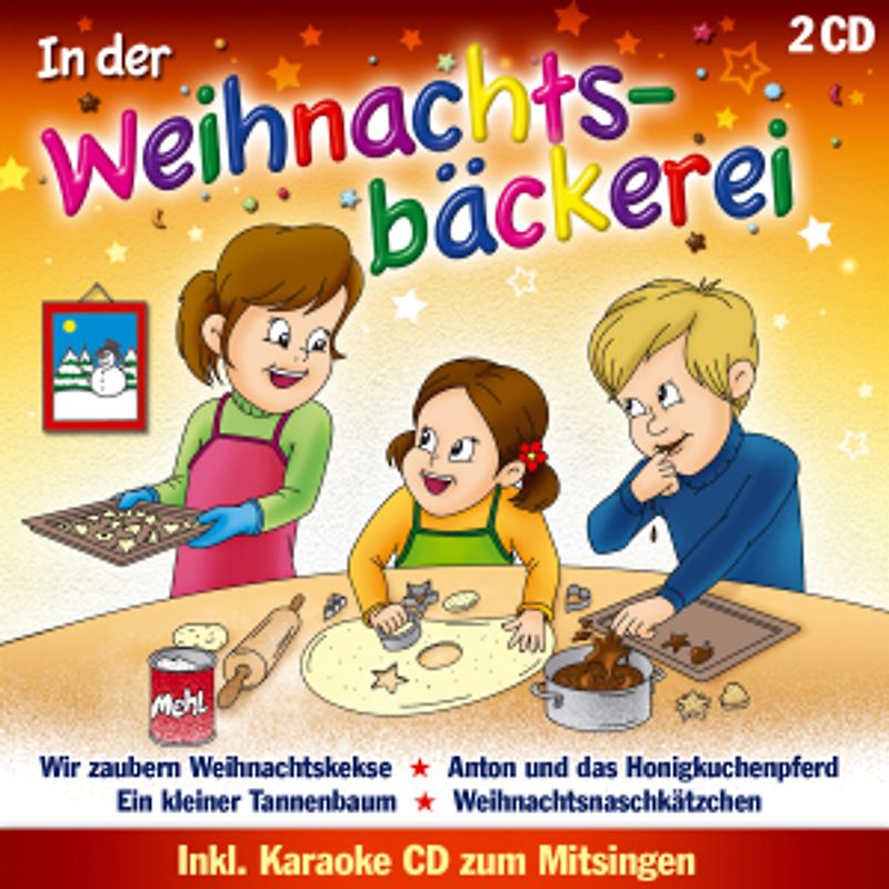 Sternenkinder,Die - In der Weihnachtsbäckerei inkl.Karaoke CD [2 CDs]