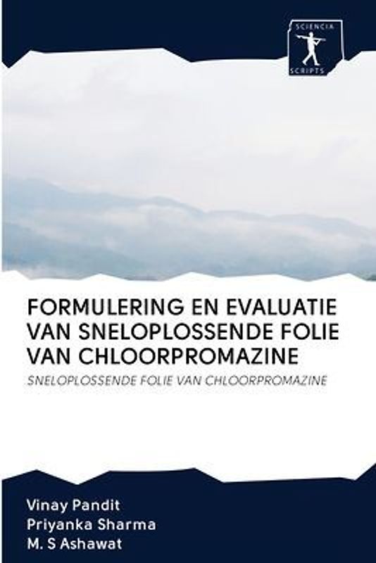 FORMULERING EN EVALUATIE VAN SNELOPLOSSENDE FOLIE VAN CHLOORPROMAZINE