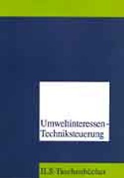 Umweltinteressen in der verbandlichen Techniksteuerung