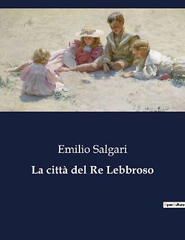 La città del Re Lebbroso