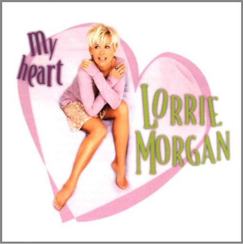 Lorrie Morgan - My Heart
