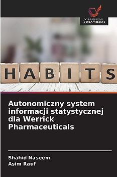 Autonomiczny system informacji statystycznej dla Werrick Pharmaceuticals