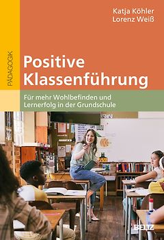 Positive Klassenführung