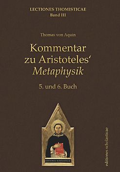 Kommentar zu Aristoteles‘ Metaphysik