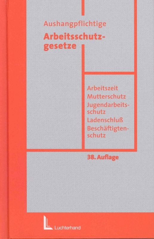Arbeitsschutzgesetze