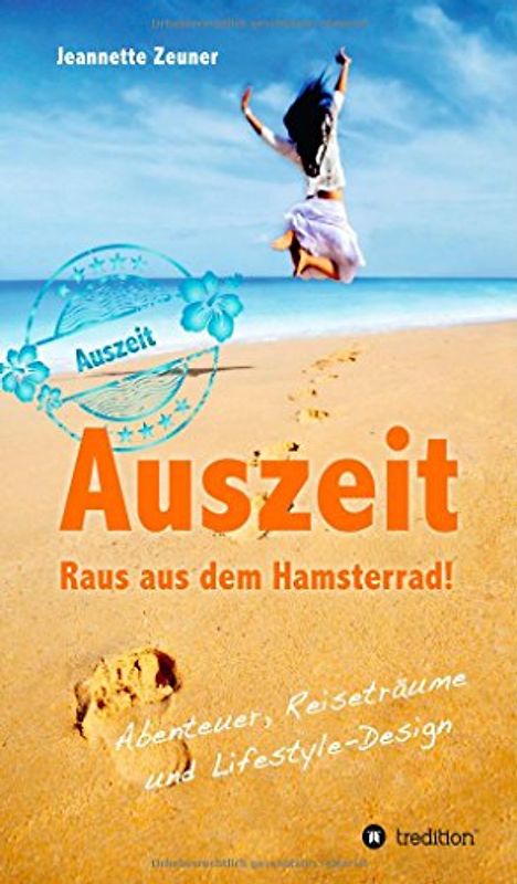 Auszeit - Raus aus dem Hamsterrad