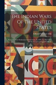 The Indian Wars Of The United States