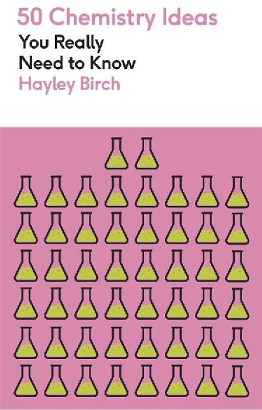 50 Chemistry Ideas You Really Need to Know