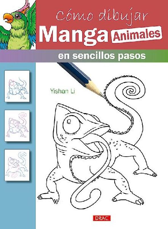 Cómo dibujar manga : animales : en sencillos pasos
