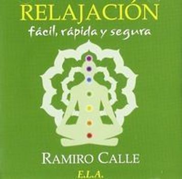 Relajación, fácil, rápida y segura
