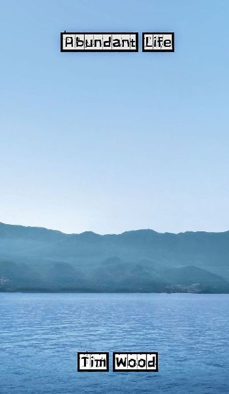 Abundant Life