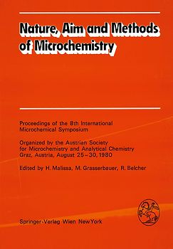 Nature, Aim and Methods of Microchemistry