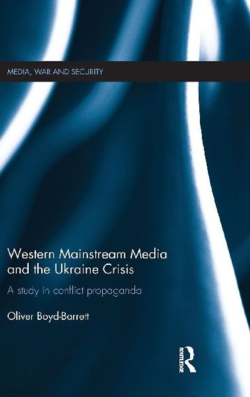 Western Mainstream Media and the Ukraine Crisis