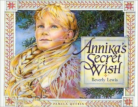Annika's Secret Wish