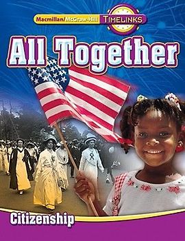 Timelinks: First Grade, All Together-Unit 5 Government Student Edition