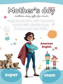 MOTHER'S DAY: Mothers day gifts for mom. Enjoy some funtime with Supermom, packed with activities to get to know your mom better. Hand writting ... presents. Grandmom present. (Lola Pirindola)