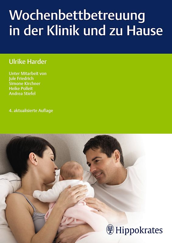 Wochenbettbetreuung in der Klinik und zu Hause