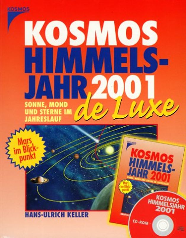 Kosmos Himmelsjahr 2001 de Luxe. Sonne, Mond und Sterne im Jahreslauf. Mars im Blickpunkt