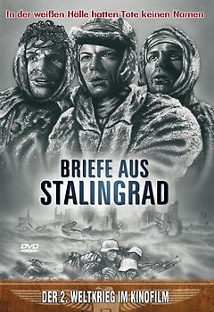 Briefe aus Stalingrad:In der weißen Hölle hatten Tote keinen Namen DVD