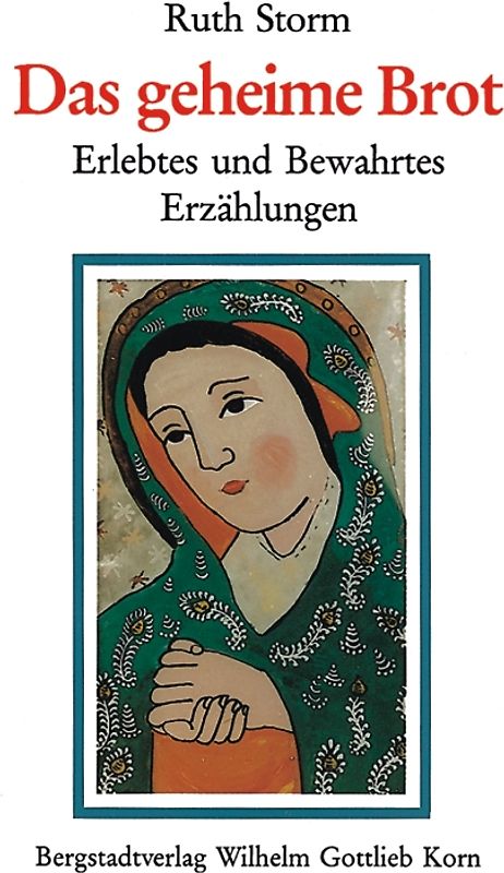 Das geheime Brot