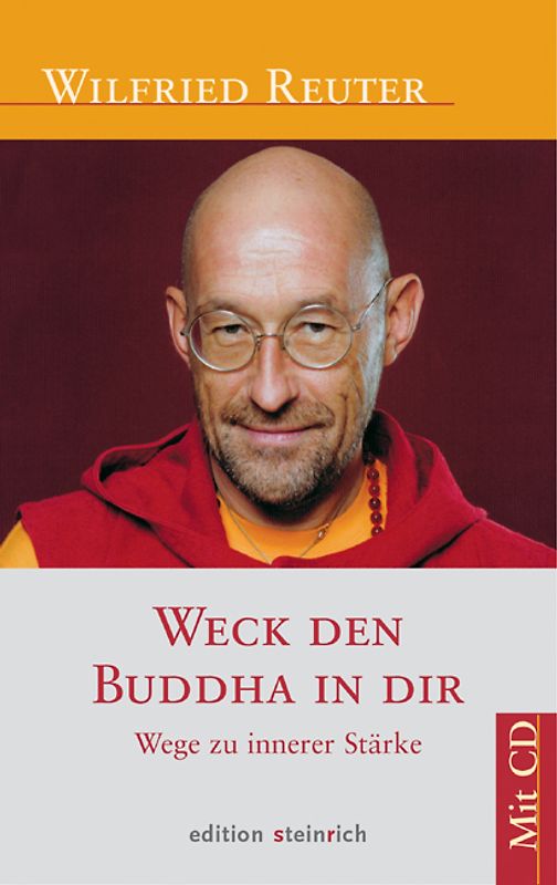 Weck den Buddha in dir