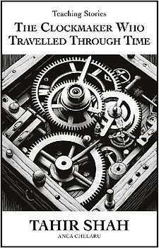 The Clockmaker Who Travelled Through Time
