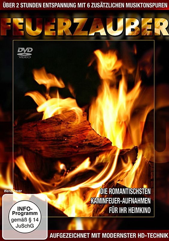 Feuerzauber , Kaminfeuer - Aufgezeichnet in modernster HD-Technik und 6 zusätzlichen Tonspuren DVD