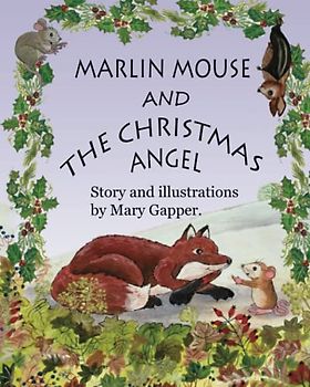 Marlin Mouse and the Christmas Angel.