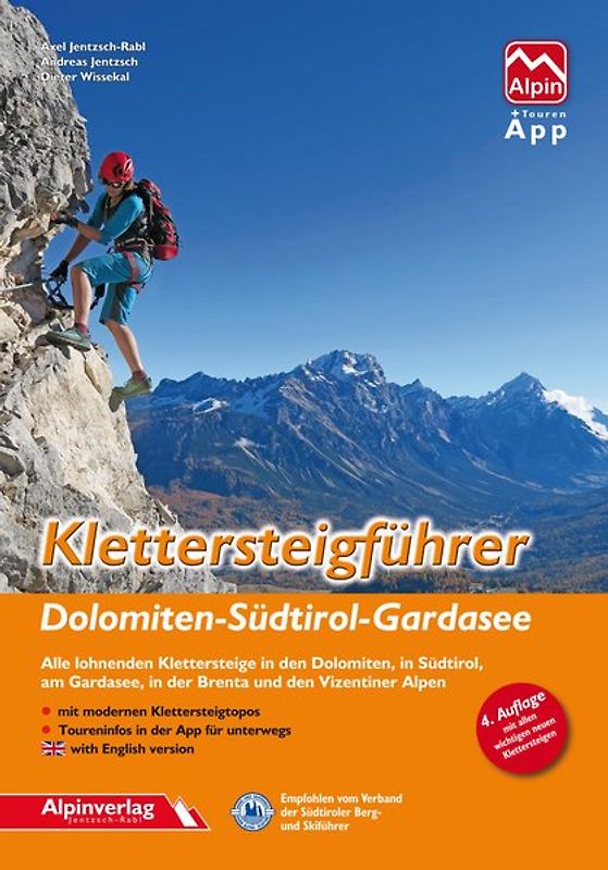 Klettersteigführer Dolomiten, Südtirol, Gardasee