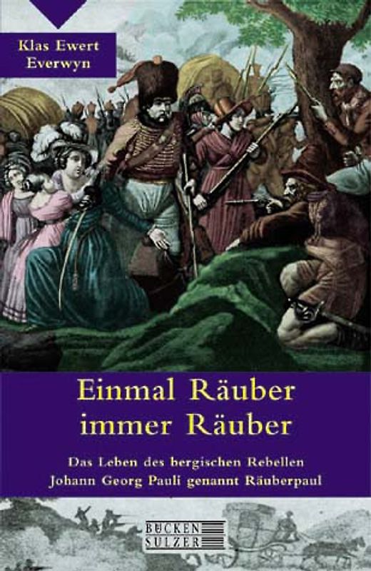 Einmal Räuber immer Räuber