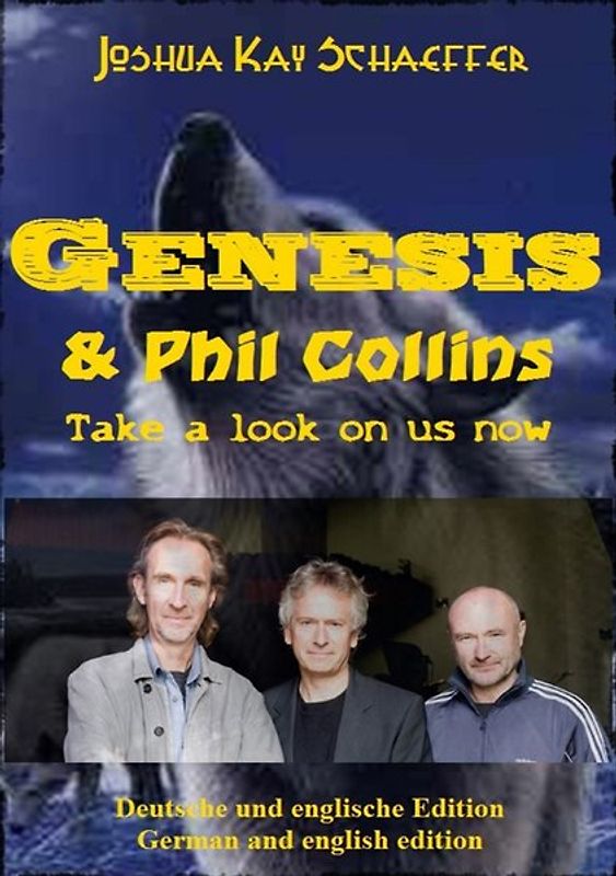 Genesis & Phil Collins - Take a look on us now