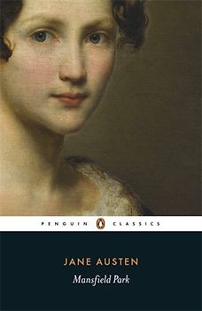 Mansfield Park (Penguin Classics) - Jane Austen