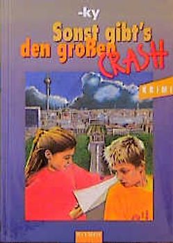 Sonst gibt's den grossen Crash!