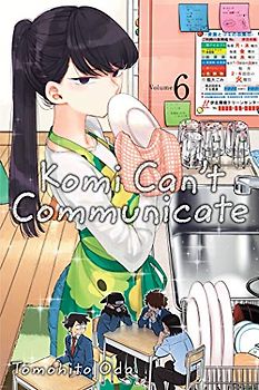 Komi Can't Communicate, Vol. 6: Volume 6