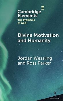 Divine Motivation and Humanity