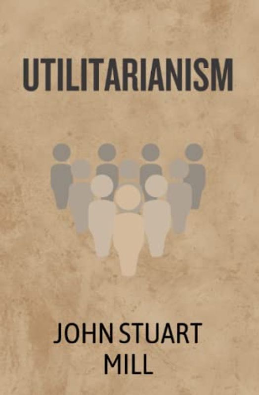 Utilitarianism