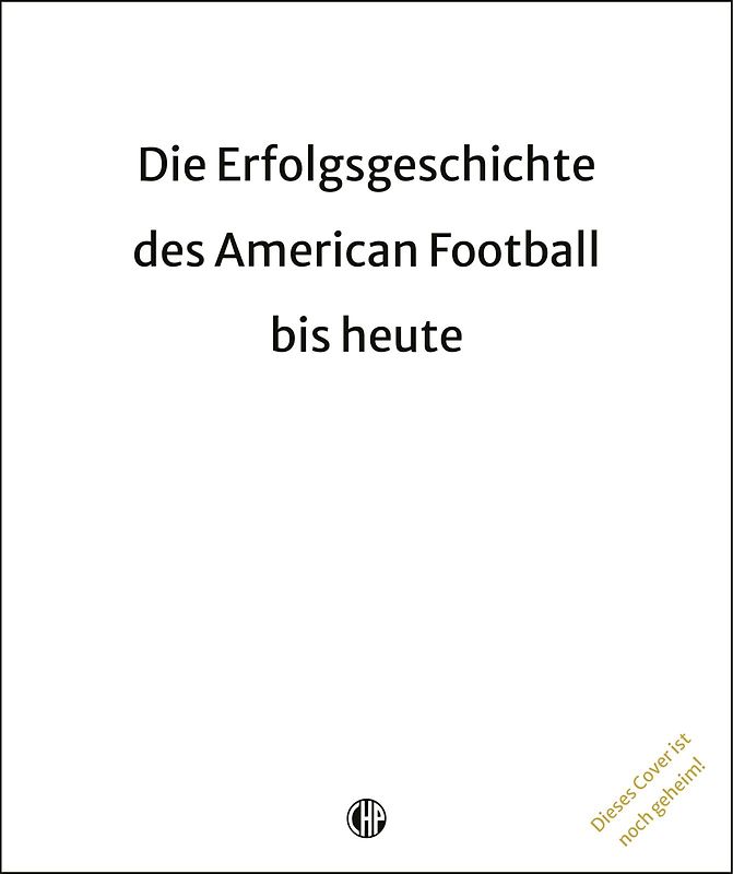 NFL – Die Erfolgsgeschichte des American Football bis heute