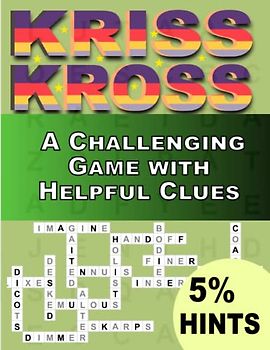 Kriss Kross Puzzles Book For Adults With 5% Hints: The Classic Puzzle Game with a Twist and Hints ,Crosswords