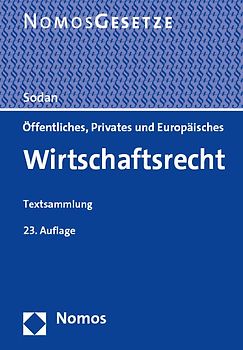 Öffentliches, Privates und Europäisches Wirtschaftsrecht